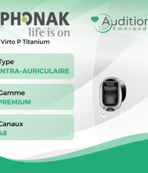 Virto P Titanium de chez Phonak au meilleur prix sur Herblay ou Saint Mandé. Centres auditifs professionnels à votre écoute et proche de vous.